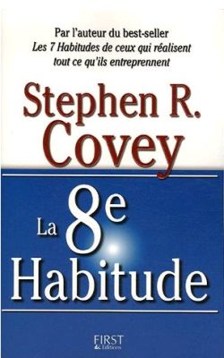 La huitième habitude